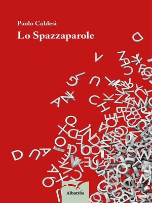 cover image of Lo Spazzaparole